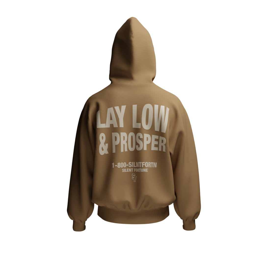 Lay Low & Prosper Hoodie Tan